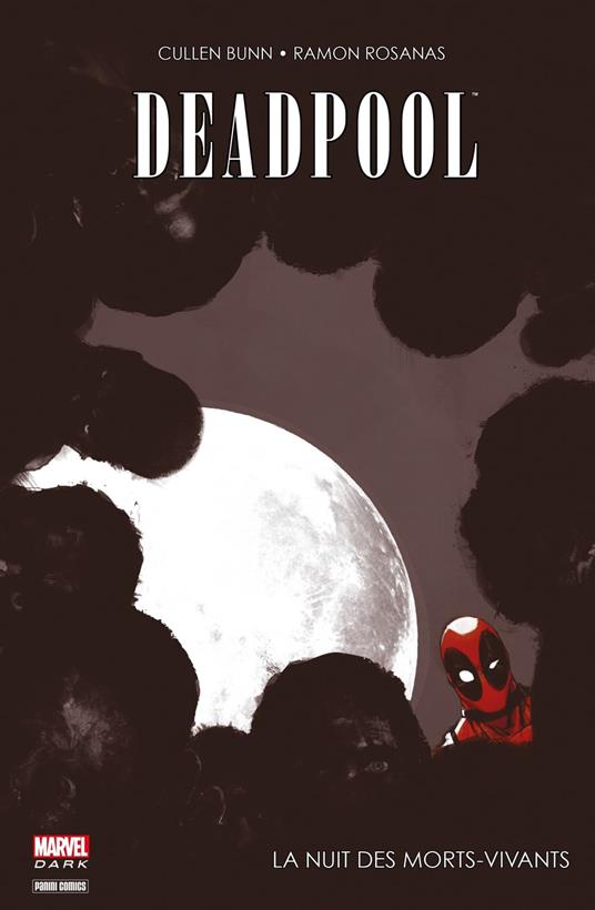 Deadpool - La nuit des morts-vivants