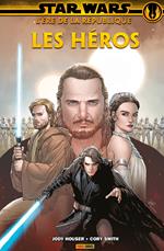 Star Wars : L'ère de la République - Les héros