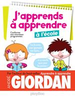 J'apprends à apprendre - à l'école