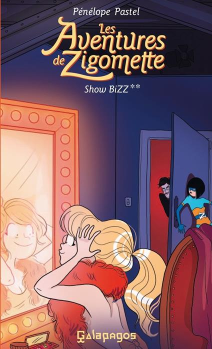 Les aventures de Zigomette - Tome 2 Showbizz - Thierry Lefèvre,Pénélope Pastel - ebook