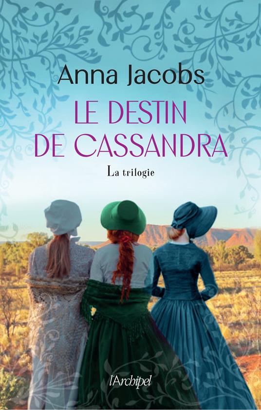 Intégrale – La trilogie de Cassandra