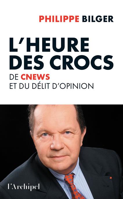 L'Heure des crocs - De CNews et du délit d'opinion