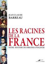 Les racines de la France