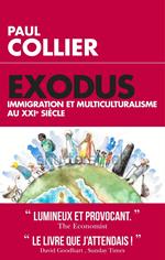 Exodus - Immigration et multiculturalisme au XXIème siècle