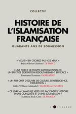 Histoire de l'islamisation française 1979 - 2019