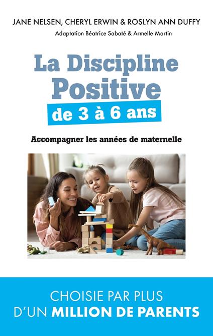 La Discipline positive de 3 à 6 ans