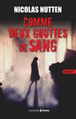 Comme deux gouttes de sang