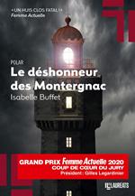 Le déshonneur des Montergnac - Coup de coeur du Jury Prix Femme Actuelle 2020