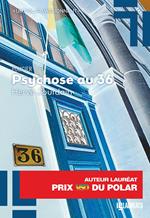 Psychose au 36