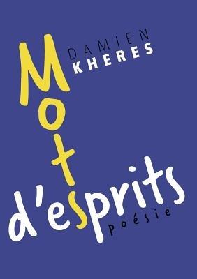 Mots d'esprits - Damien Kheres - cover