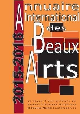 Annuaire international des Beaux Arts 2015-2016 - Art Diffusion - cover