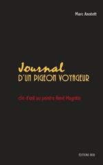 Journal d'un pigeon voyageur: clin d'oeil au peintre René Magritte