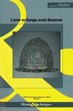 L'acier en Europe avant Bessemer