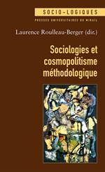 Sociologies et cosmopolitisme méthodologique