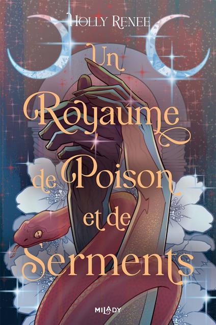L'Étoile et l'Ombre, T3 : Un royaume de poison et de serments