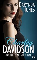 Charley Davidson, T11 : Onze tombes au clair de lune