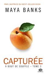 À bout de souffle, T3 : Capturée