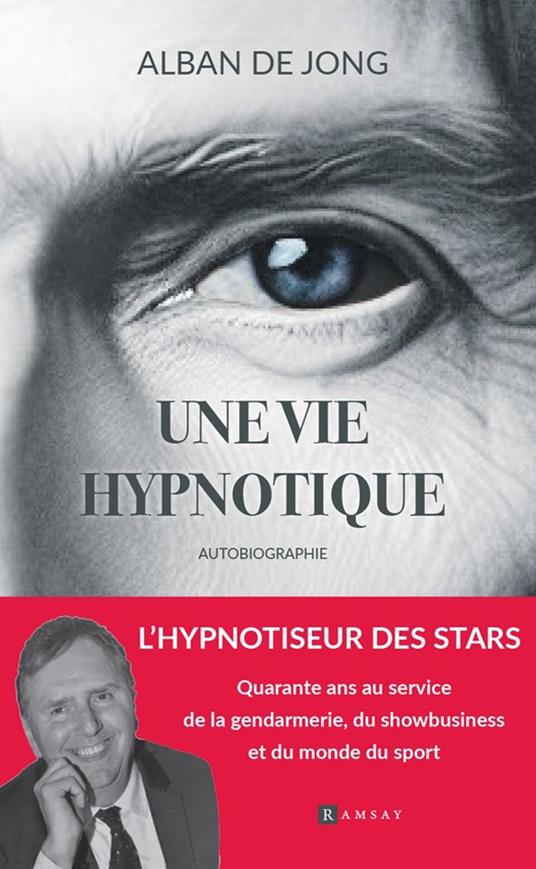 Une vie hypnotique