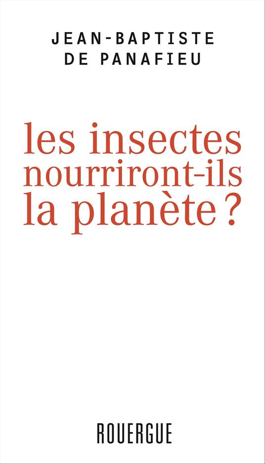 Les insectes nourriront-ils la planète ?