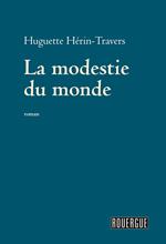 La Modestie du monde