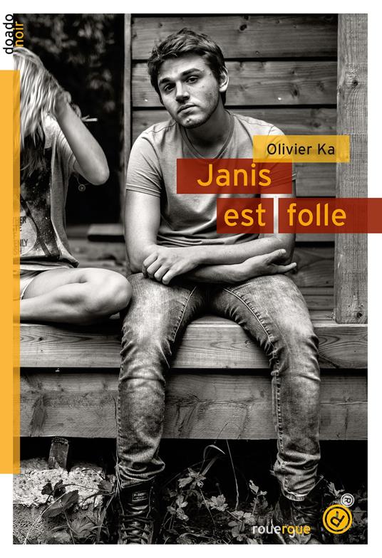 Janis est folle - Olivier Ka - ebook