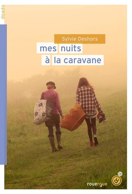 Mes nuits à la caravane - Sylvie Deshors - ebook