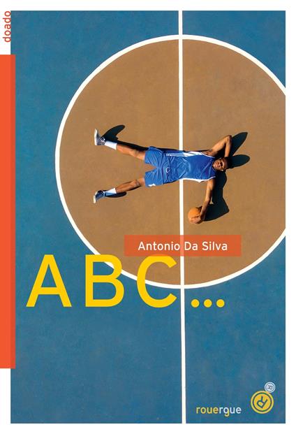 ABC - Antonio Da silva - ebook