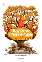 Le Royaume de Pierre d'angle (tome 4)