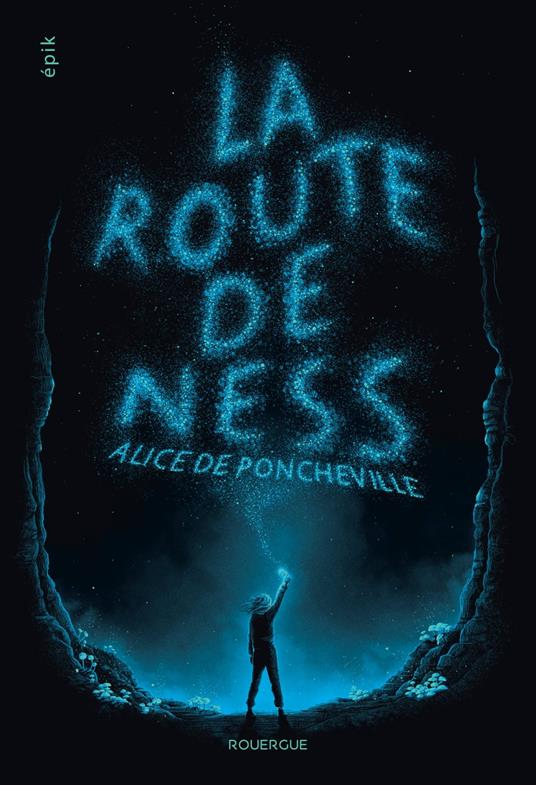 La route de Ness - Alice de Poncheville - ebook