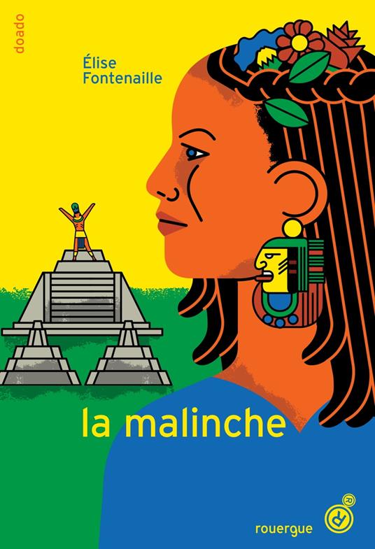 La Malinche - Elise Fontenaille - ebook