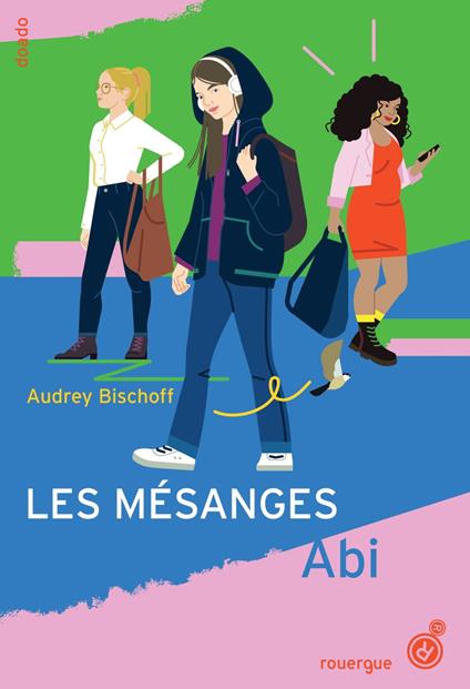 Les Mésanges - Audrey Bischoff - ebook