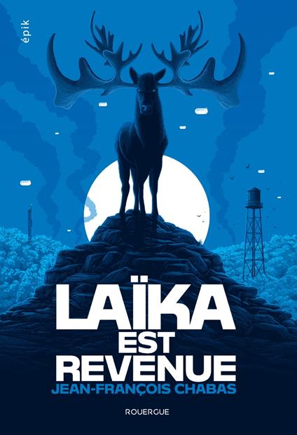 Laïka est revenue - Jean-Francois Chabas - ebook
