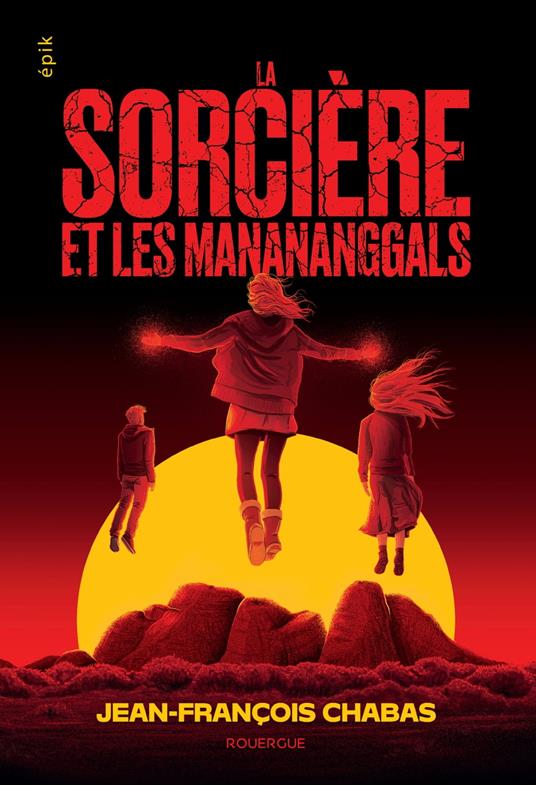 La sorcière et les Manananggals - Jean-Francois Chabas - ebook