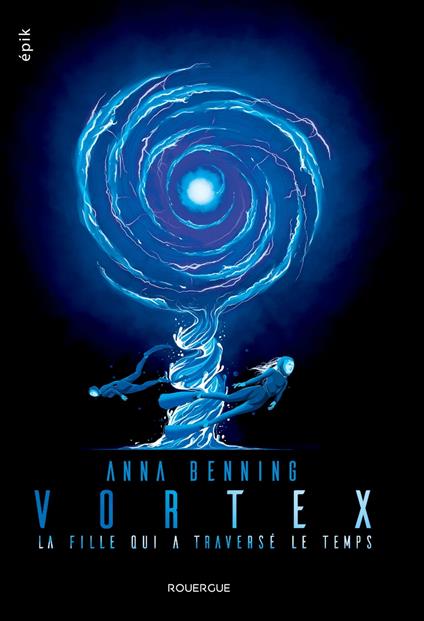 Vortex 2 - Anna Benning,Isabelle Enderlein - ebook
