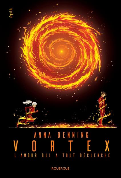 Vortex 3 - Anna Benning,Isabelle Enderlein - ebook