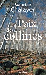 La Paix des collines