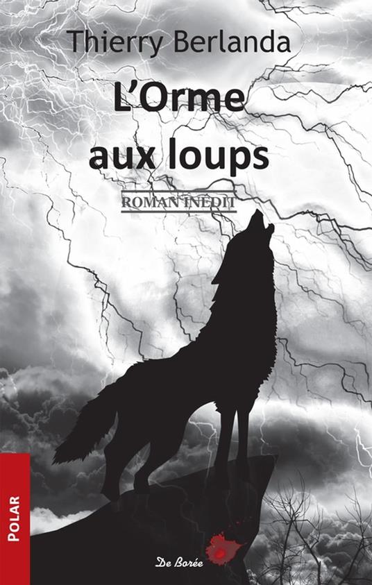 L'Orme aux loups