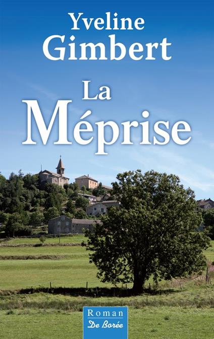 La Méprise