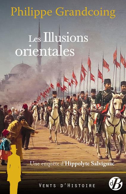 Les Illusions orientales