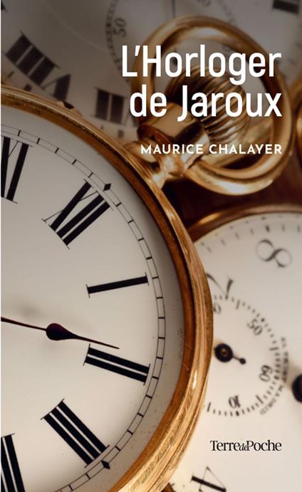 L'Horloger de Jaroux