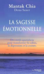 La voie de la sagesse émotionnelle