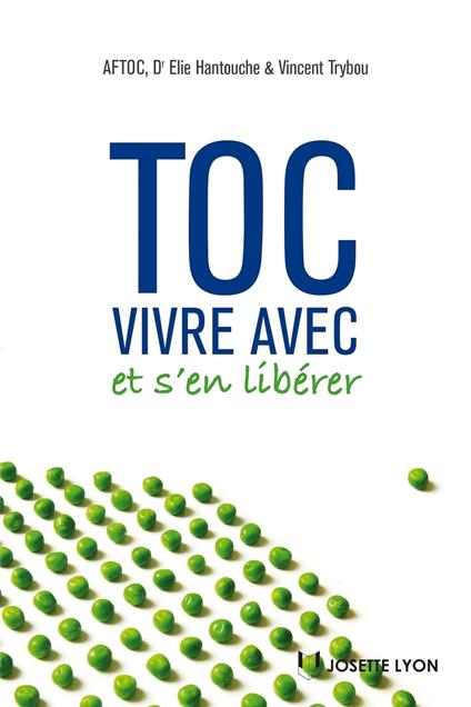 Toc : vivre avec et s'en libérer