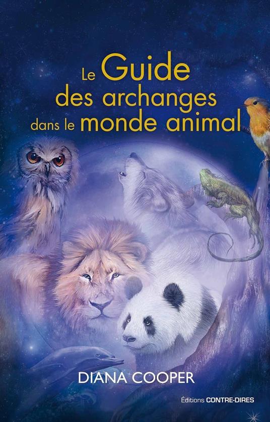Le guide des archanges dans le monde animal
