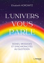 L'Univers vous parle
