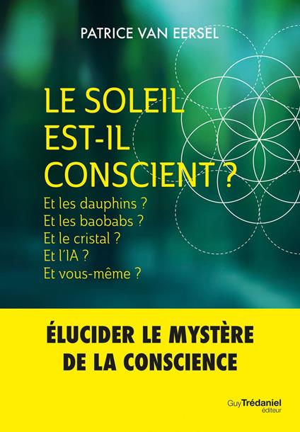 Le Soleil est-il conscient ?