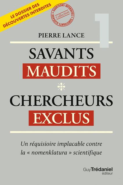 Savants maudits Chercheurs exclus T1