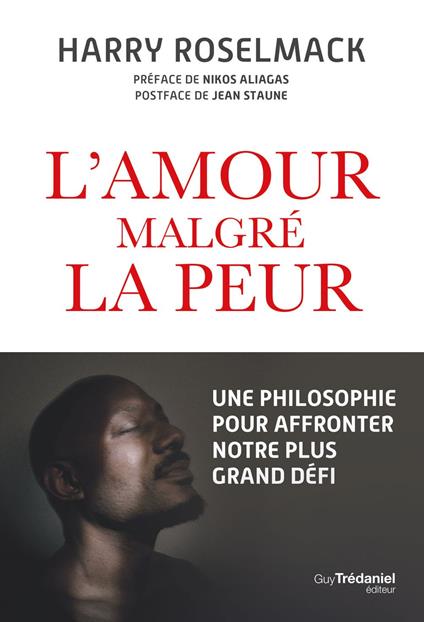 L'amour malgré la peur