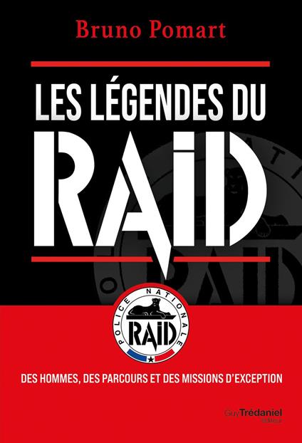Les légendes du Raid