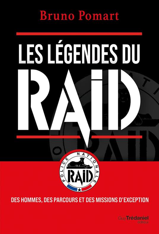Les légendes du Raid