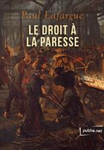 Le droit à la paresse
